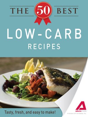 cover image of The 50 Best Low-Carb Recipes